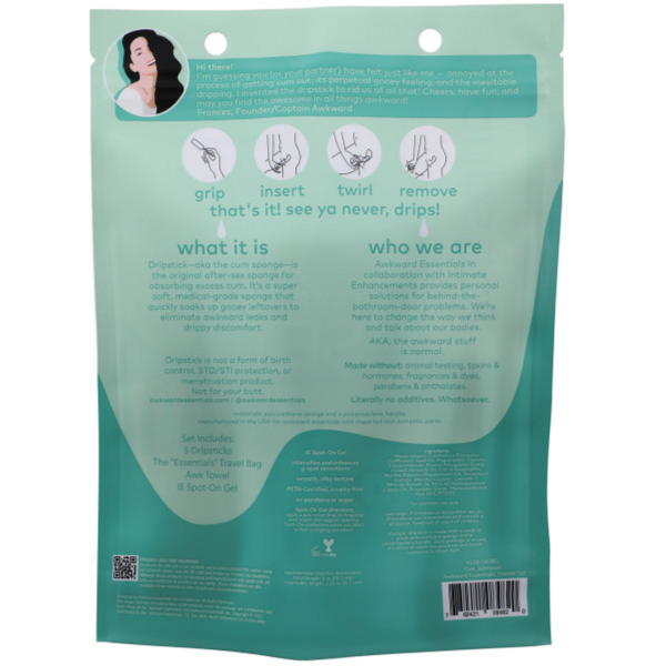 Includes: 5 Dripsticks1 Awk Towel1 G-Spot Gel1 Essential Travel BagDripsticks Designed to Absorb Excess Cum After SexAwk Towel is 100% Cotton Terry Velour Towel for Easy CleanupIntimate Enhancements G-Spot Gel Intensifies and Enhances G-Spot Sensations